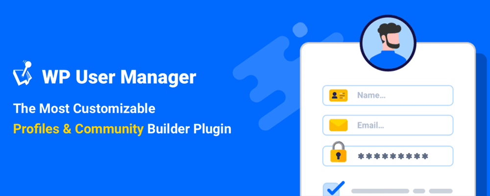 افزونه WP User Manager – یکی از بهترین افزونه‌های پنل کاربری پیشرفته وردپرس